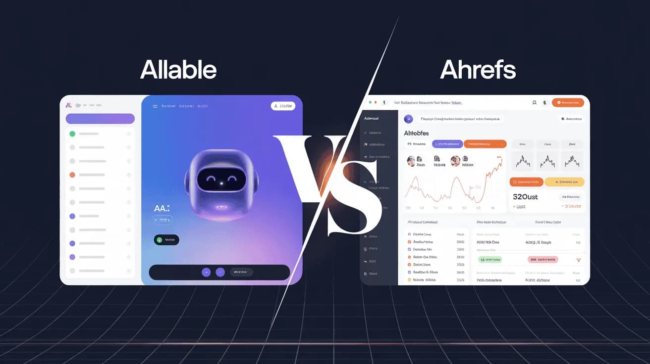Allable vs Ahrefs 2026 — Full Comparison